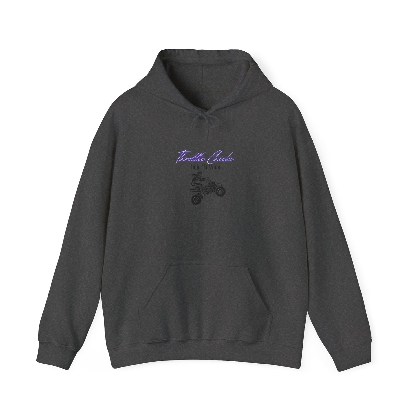 Throttle Chicks ATV Hoodie Hold Er Wide