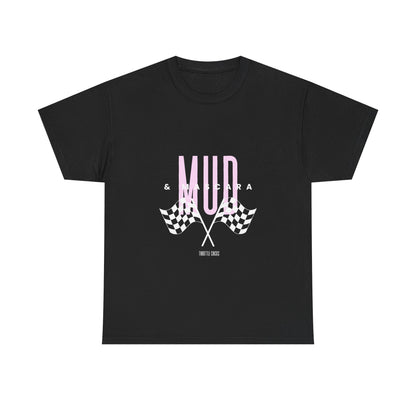 Mud & Mascara Tee