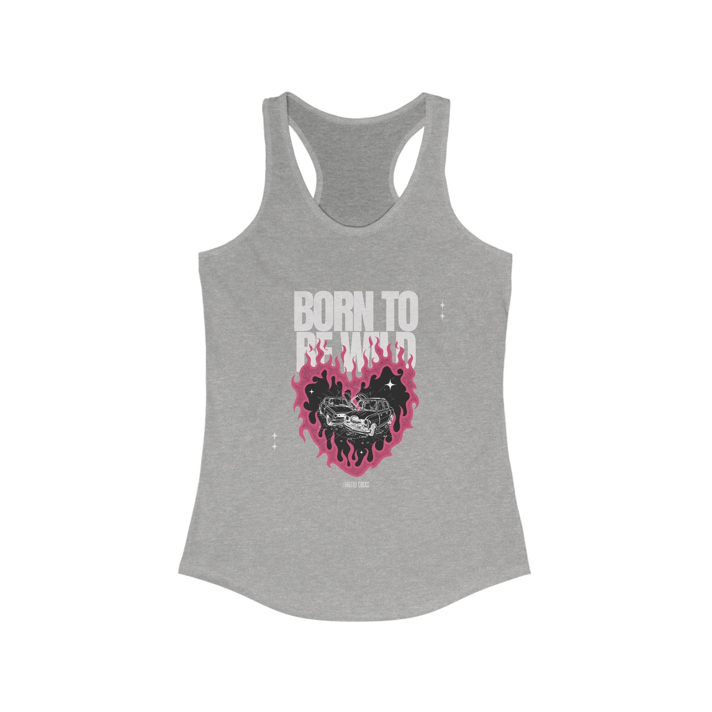 Racerback Tank - Born to Be Wild Women's Ideal Tank Top