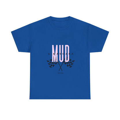 Mud & Mascara Tee