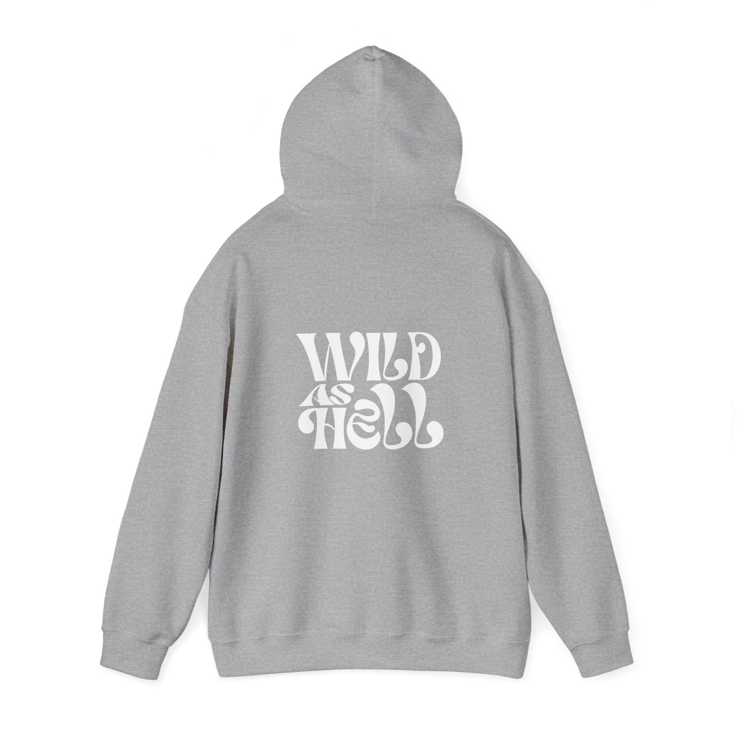 Wild as Hell Unisex Hoodie - Throttle Chicks Design