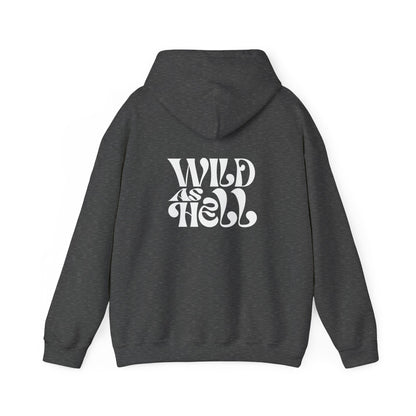 Wild as Hell Unisex Hoodie - Throttle Chicks Design