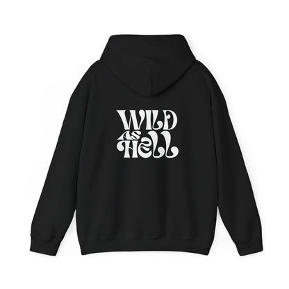 Wild as Hell Unisex Hoodie - Throttle Chicks Design