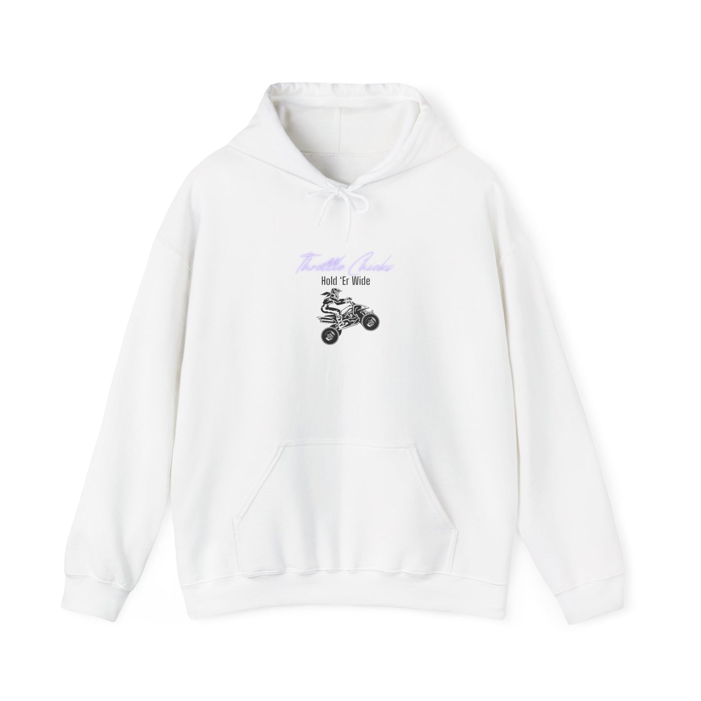 Throttle Chicks ATV Hoodie Hold Er Wide