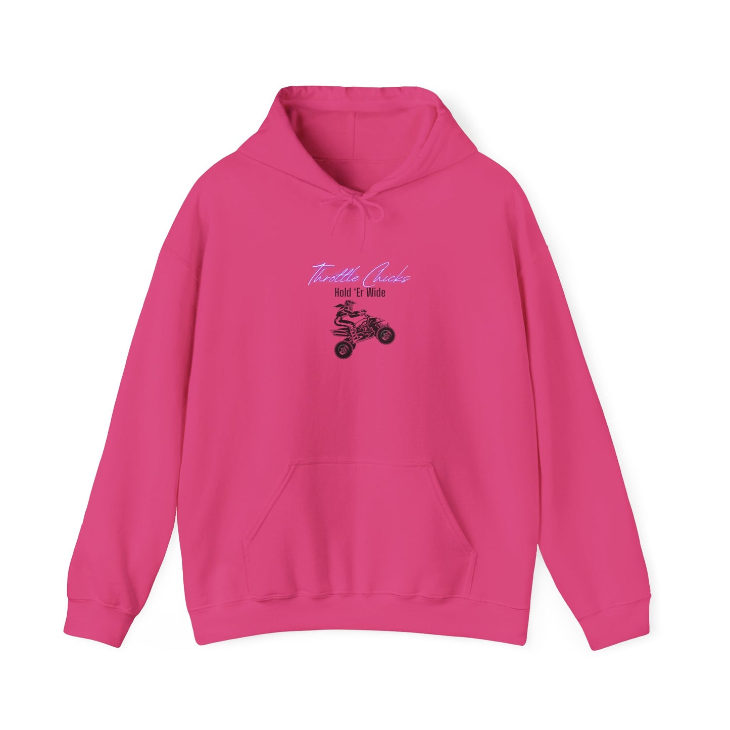Throttle Chicks ATV Hoodie Hold Er Wide